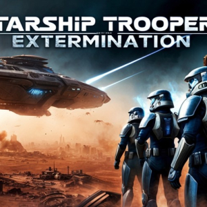 Navigating the Chaos: A Journey Through Starship Troopers: Extermination in Early Access